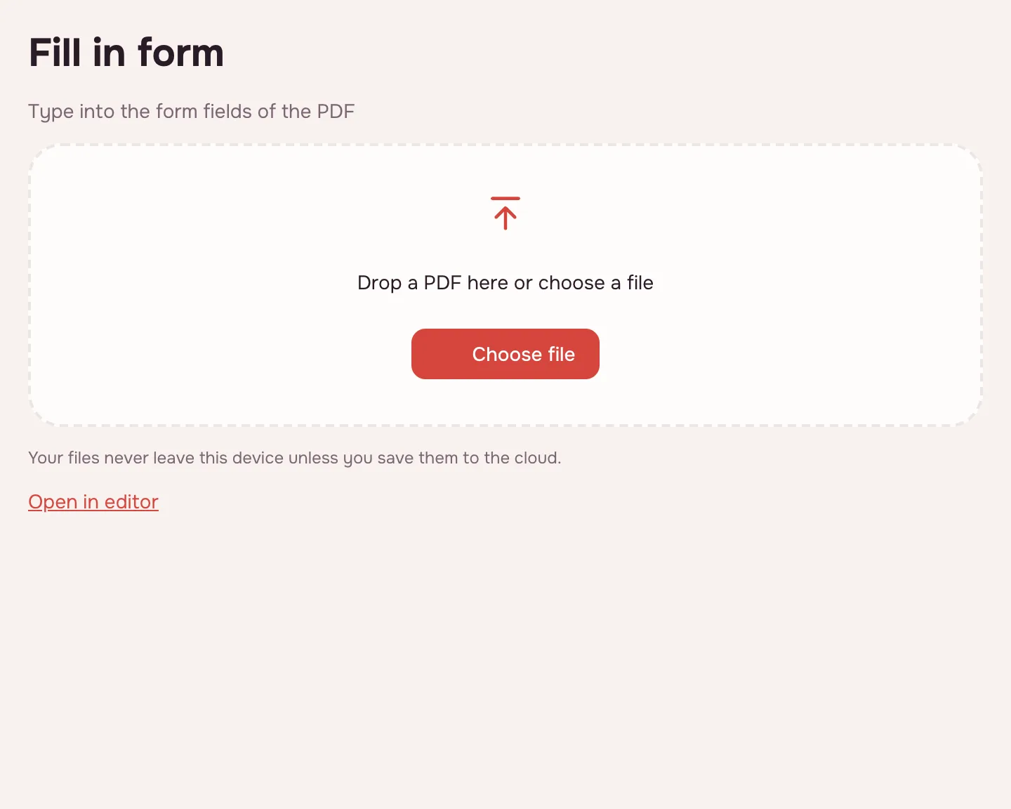 Fill PDF form — Choose a PDF with a form.